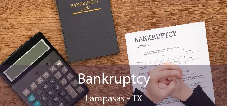 Bankruptcy Lampasas - TX