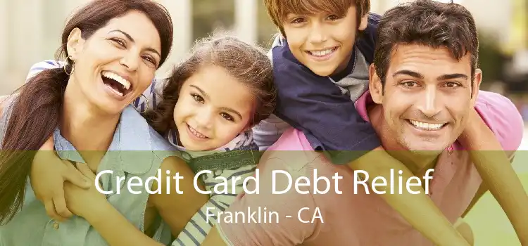 Credit Card Debt Relief Franklin - CA