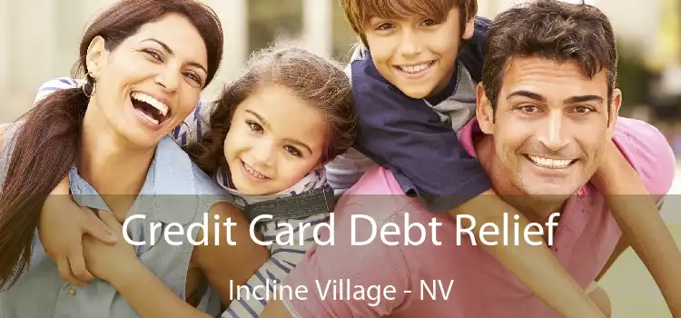 Credit Card Debt Relief Incline Village - NV