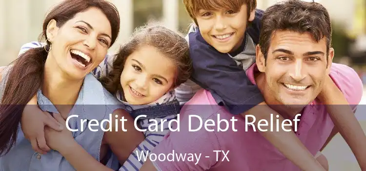 Credit Card Debt Relief Woodway - TX