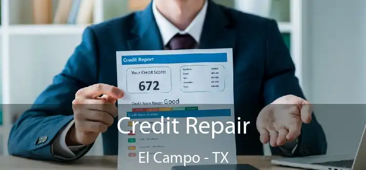 Credit Repair El Campo - TX