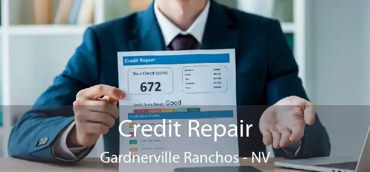 Credit Repair Gardnerville Ranchos - NV