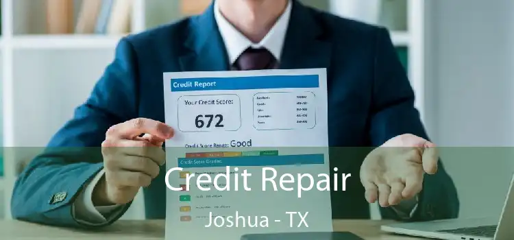 Credit Repair Joshua - TX