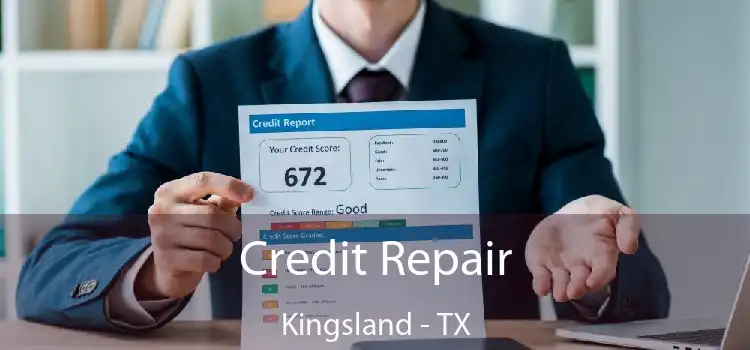 Credit Repair Kingsland - TX