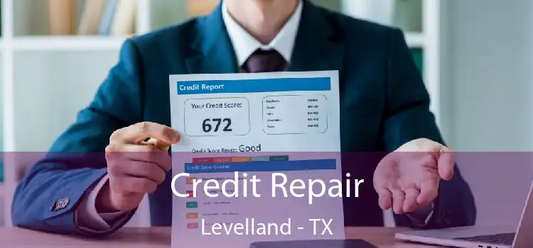 Credit Repair Levelland - TX