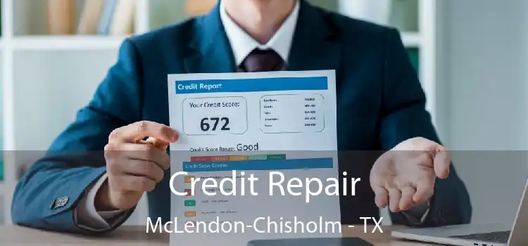 Credit Repair McLendon-Chisholm - TX