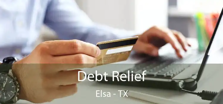 Debt Relief Elsa - TX