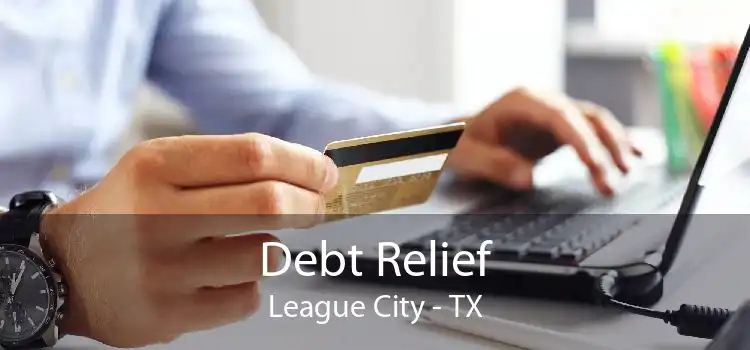 Debt Relief League City - TX